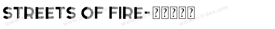 Streets of Fire字体转换
